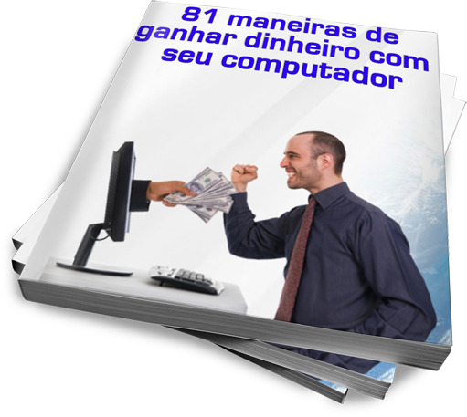 82 Formas de Ganhar Dinheiro com seu Computador: Descubra Todas as Possibilidades!