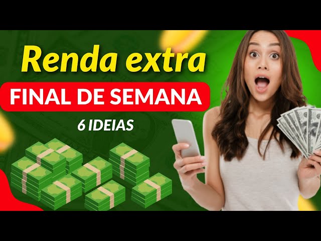 Como Ganhar Dinheiro Extra nos Finais de Semana: Dicas e Ideias Lucrativas