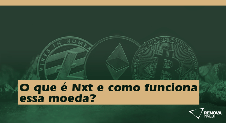 NXT Criptomoeda: Tudo o que Precisas Saber sobre esta Moeda Digital