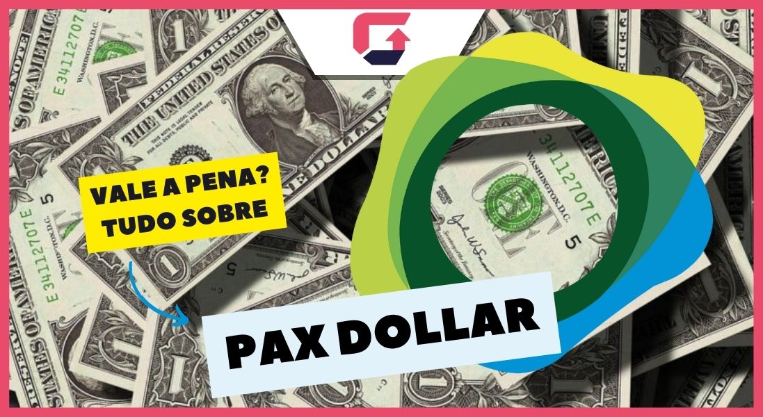 Pax Dollar: A Criptomoeda Vale a Pena Investir?